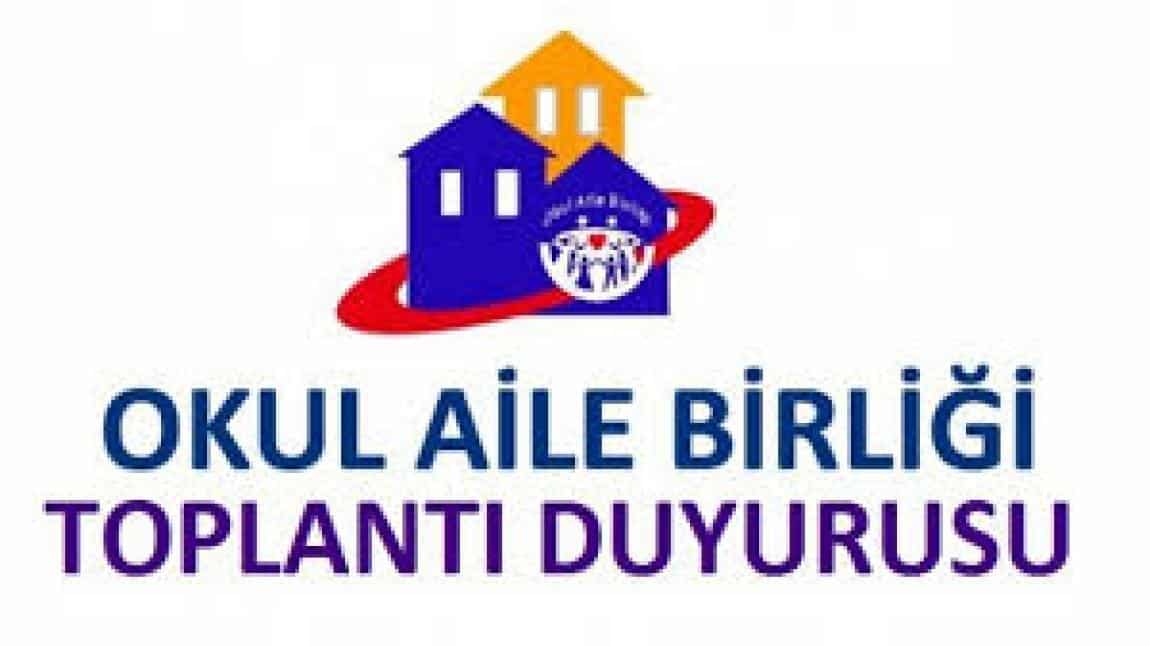 OKUL AİLE BİRLİĞİ TOPLANTISI